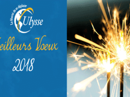 Ulysse dresse un bilan 2017 et les perspectives d'avenir 2018